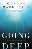 Going Deep: Becoming a Person of Influence (PB)