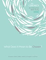 What Does It Mean to Be Chosen?: An Interactive Bible Study (Paperback)