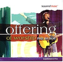 Paul Baloche - Offering of Worship (CD)