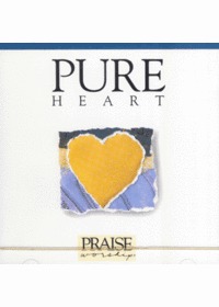 Praise  Worship - Pure Heart (CD)