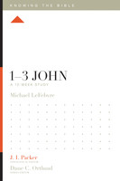 1-3 John: A 12-Week Study (Series: Knowing the Bible) ESV  ø 