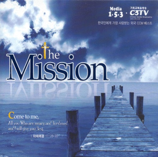 The Mission - ѱο  ޴ ܱ CCM Ʈ (2CD)