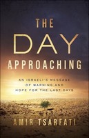 Day Approaching: An Israelis Message of Warning and Hope for the Last Days (소프트커버)