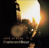 Jars of Clay 4 - The Eleventh Hour (CD)