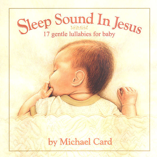 Michael Card - Sleep Sound In Jesus_Deluxe Edition (CD)