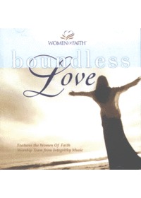 Women of Faith - Boundless Love (CD)