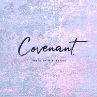 Tools in His hands - Covenant (CD)