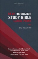 NKJV: Foundation Study Bible, Large Print, Hardcover, Red Letter, Comfort Print: Holy Bible
