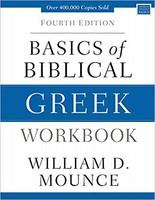 Basics of Biblical Greek Workbook, 4th Ed (PB) (ũ)