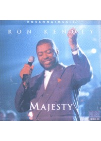 Ron Kenoly ɳ - Majesty (Video CD)