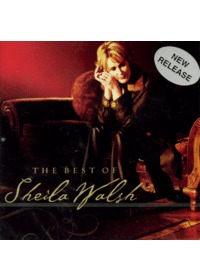 THE BEST OF SHEILA WALSH (CD)