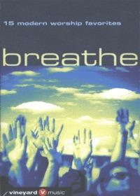 breathe - 15 modern worship favorites (Tape)