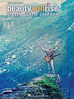 Steven Curtis Chapman - Beauty Will Rise(Ǻ)