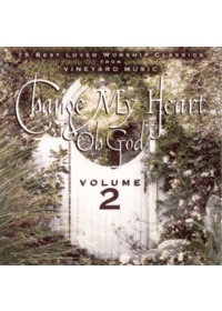 Change My Heart Oh God 2 (CD)