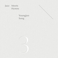 송영주 - Jazz Meets Hymns 3 :(1CD)