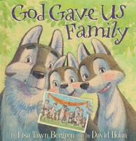 God Gave Us Family: A Picture Book (Hardcover)