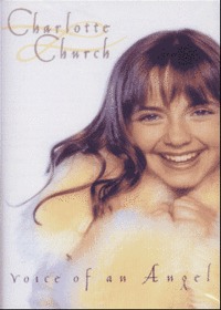 Charlotte Church óġ - Voice of an Angel (Tape)
