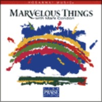 Marvelous Things with Mark Condon (CD)