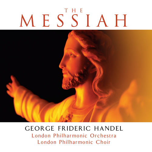 London Philharmonic Orchestra  Choir - The Messiah (CD Platinum Edition)