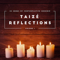 Taize Reflections : 30 songs of Contemplative Worship Vol.1 (2 CD)