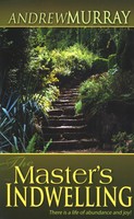 Masters Indwelling