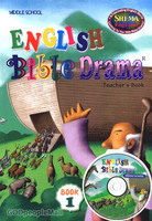 English Bible Drama Teacher`s Book - MIDDLE  SCHOOL (CD-Rom포함)
