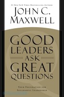 Good Leaders Ask Great Questions (HB): Your Foundation for Successful Leadership - λ ߿  ٽ   ͵ 