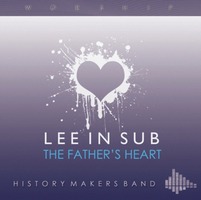 이인섭 워십 - THE FATHERS HEART(CD)