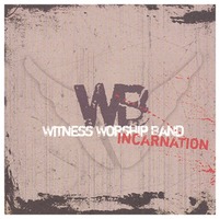 WITNESS Worship Band 3 - Incarnation (CD)