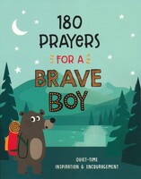 180 Prayers for a Brave Boy (Brave Boys) (Paperback)