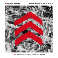 Martin Smith - Love Song for a City (CD)