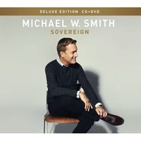 Michael W. Smith - Sovereign [Deluxe Edition] (CD DVD)