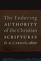 Enduring Authority of the Christian Scriptures (HB)