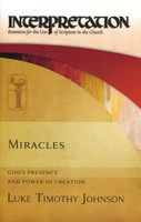 IC: Miracles: God`s Presence and Power in Creation (HB)