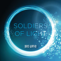 3rd Wave - Soldiers of Light (CD)