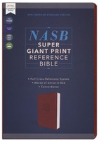 NASB: Super Giant Print Reference Bible Red Letter Edition, 1995 Text, Comfort Print (Brown, Leathersoft)