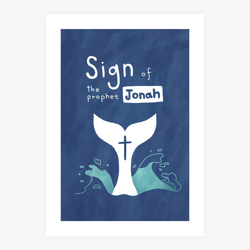 말씀 포스터 A4 - The sign of Jonah