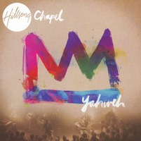 Hillsong Chapel Live - Yahweh (CD)