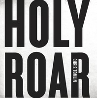 Chris Tomlin - Holy Roar (CD)