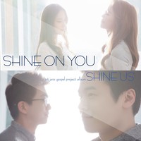SHINE US - Shine On You (CD)